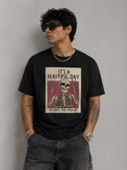 Unisex Basic T-Shirt | IT'S A BEAUTIFUL DAY